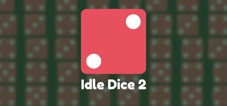 Idle Dice 2 Steam artwork